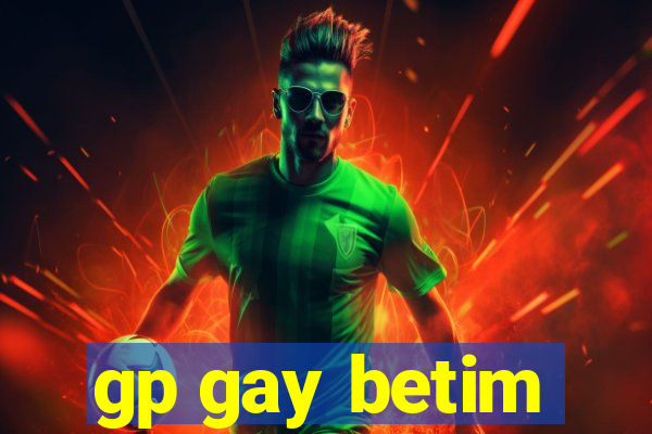gp gay betim